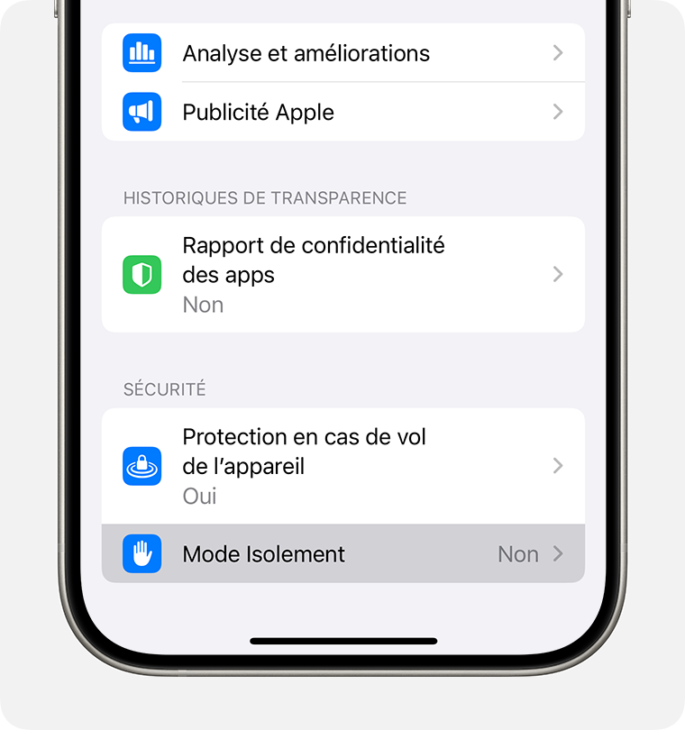 Dans les réglages Confidentialité et sécurité de l’iPhone, activez le mode Isolement.