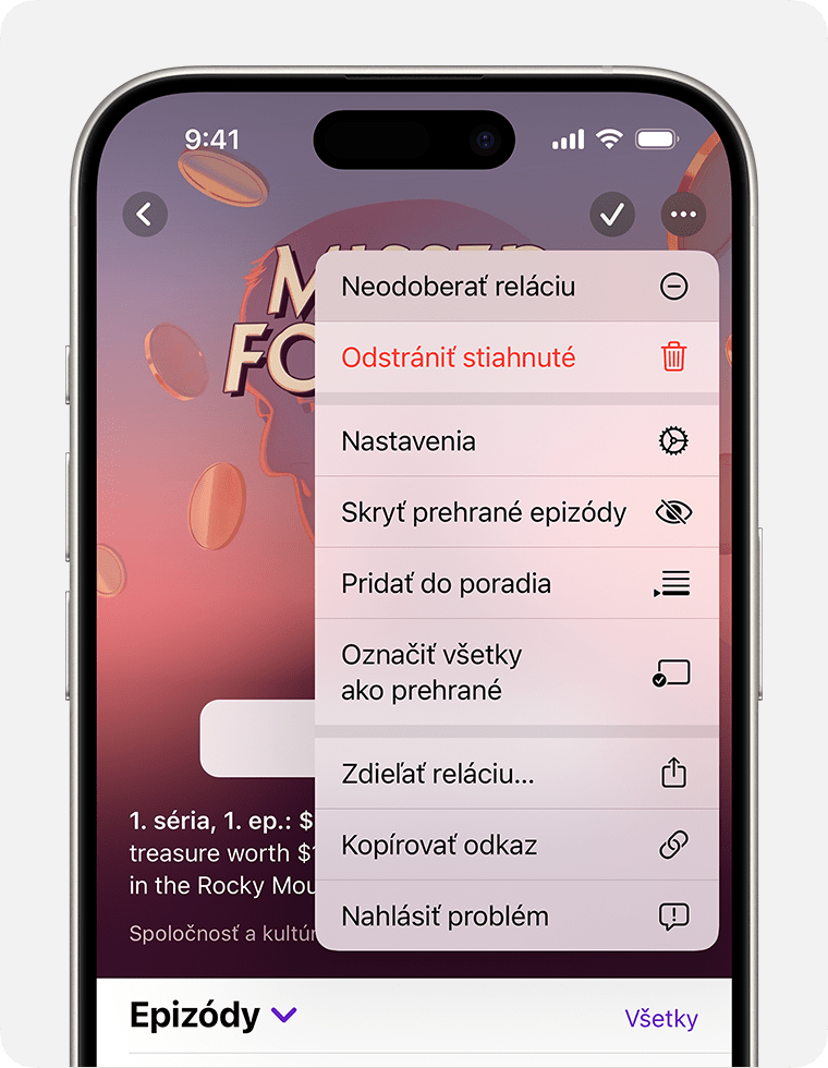 Zobrazené menu Viac na podcaste po klepnutí na tlačidlo Viac v pravom hornom rohu obrazovky na iPhone. Tlačidlo Viac vyzerá ako kruh s elipsou vnútri. Prvou možnosťou v menu Viac je Neodoberať reláciu.