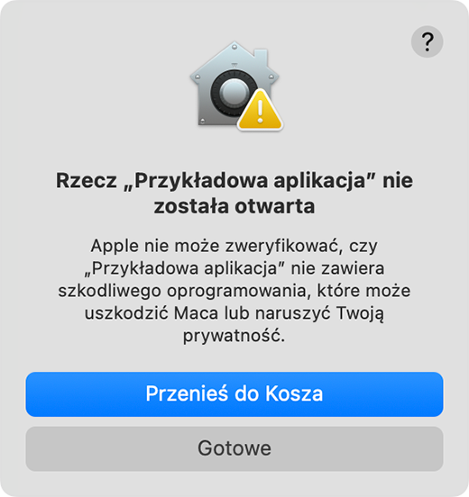 Komunikat informujący, że Apple nie może zweryfikować, czy aplikacja jest wolna od złośliwego oprogramowania.