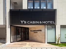 Y's CABIN&HOTEL Naha Kokusai Street, hotelli kohteessa Naha