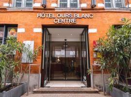 Hotel Ours Blanc - Centre, hotel v Toulousu