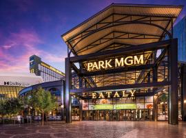 Park MGM Las Vegas โรงแรมในลาสเวกัส