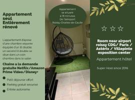 Appartement cosy proche Roissy CDG Astérix DisneyLand Paris, hotel u gradu 'Goussainville'