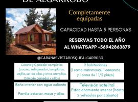 Cabañas VistaBosque de Algarrobo, hotell sihtkohas Algarrobo