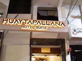 Hotel Huaytapallana suites, hotel en Huancayo