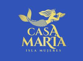 Casa María – hotel w mieście Isla Mujeres