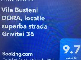 Vila Busteni DORA, locatie superba strada Grivitei 36, hotel em Buşteni