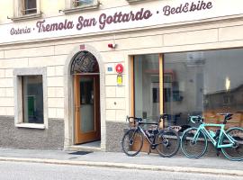 Bed&Bike Tremola San Gottardo, hotel a Airolo