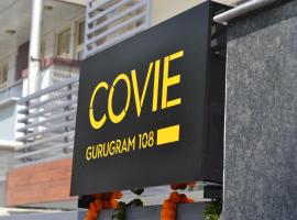 Covie Gurugram 108, hotel a Gurgaon