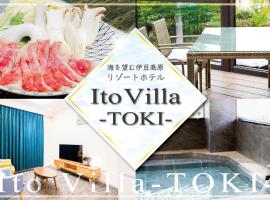 Izu Kogen Ocean Resort, Ito Villa-TOKI-，位于伊东的酒店