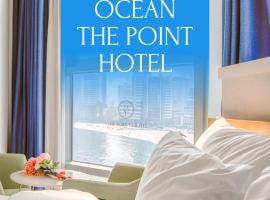 Ocean The Point Hotel Busan, хотел в Пусан