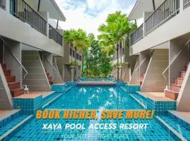 XAYA Pool Access Resort - Phuket