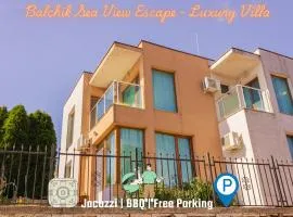 Balchik Sea View Escape - Luxury Villa with Jacuzzi, BBQ and Sunset Terrace