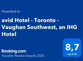 avid Hotel - Toronto - Vaughan Southwest by IHG