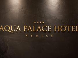 Aqua Palace, hotel di Venice