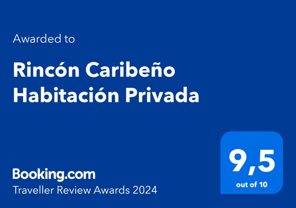 Rincón Caribeño Habitación Privada的證明、獎勵、獎狀或其他證書