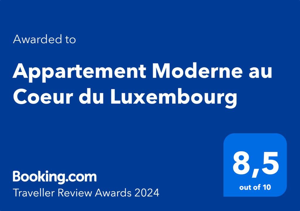 Sijil, anugerah, tanda atau dokumen lain yang dipamerkan di Appartement Moderne au Coeur du Luxembourg