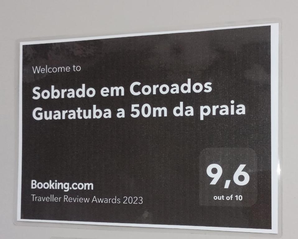 Certifikat, nagrada, znak ali drug dokument, ki je prikazan v nastanitvi Sobrado em Coroados Guaratuba a 50m da praia