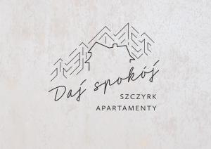 un cartel escrito a mano que dice dds sylvania apartmentery en Daj Spokój w Szczyrku, en Szczyrk