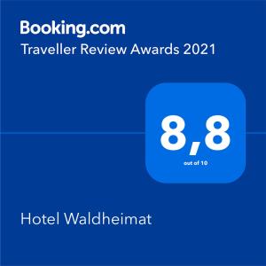 Certifikát, hodnocení, plakát nebo jiný dokument vystavený v ubytování Hotel Waldheimat