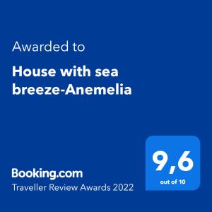 Сертификат, награда, вывеска или другой документ, выставленный в House with sea breeze-Anemelia