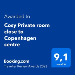 Cosy Private room close to Copenhagen centre tesisinde sergilenen bir sertifika, ödül, işaret veya başka bir belge