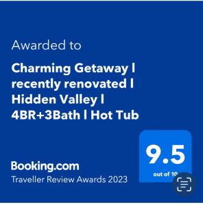 Certificat, premi, rètol o un altre document de Charming Getaway l recently renovated l Hidden Valley l 4BR+3Bath l Hot Tub