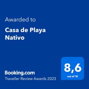 Casa de Playa Nativo tanúsítványa, márkajelzése vagy díja