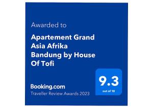 ใบรับรอง รางวัล เครื่องหมาย หรือเอกสารอื่น ๆ ที่จัดแสดงไว้ที่ Apartement Grand Asia Afrika Bandung by House Of Tofi