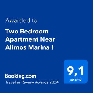 Um certificado, prêmio, placa ou outro documento exibido em Two Bedroom Apartment Near Alimos Marina !