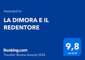 Sertifikat, penghargaan, tanda, atau dokumen yang dipajang di LA DIMORA E IL REDENTORE