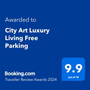 Vottorð, verðlaun, skilti eða annað skjal til sýnis á City Art Luxury Living Free Parking