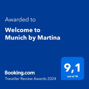 Welcome to Munich by Martina में दिखाया गया कोई प्रमाणपत्र, अवॉर्ड, हस्ताक्षर या कोई दूसरा दस्तावेज़