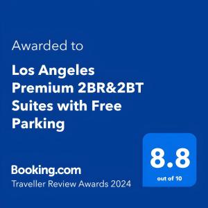 Certifikát, hodnocení, plakát nebo jiný dokument vystavený v ubytování Los Angeles Premium Suites with Free Parking