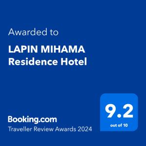 LAPIN MIHAMA Residence Hotel tanúsítványa, márkajelzése vagy díja