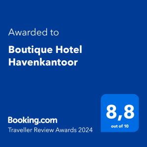 ใบรับรอง รางวัล เครื่องหมาย หรือเอกสารอื่น ๆ ที่จัดแสดงไว้ที่ Boutique Hotel Havenkantoor