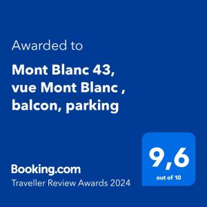 Certificat, premi, rètol o un altre document de Mont Blanc 43, vue Mont Blanc , balcon, parking