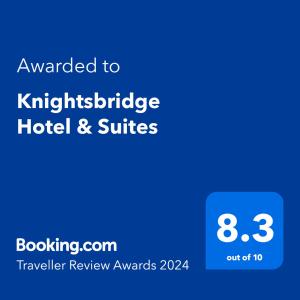 Sertifikāts, apbalvojums, norāde vai cits dokuments, kas ir izstādīts apskatei naktsmītnē Knightsbridge Hotel & Suites