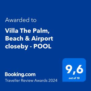 Un certificat, premiu, logo sau alt document afișat la Villa The Palm, Beach & Airport closeby - POOL