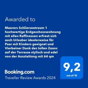 Vottorð, verðlaun, skilti eða annað skjal til sýnis á Maurers Schlierseetraum 1 hochwertige Erdgeschosswohnung mit allen Raffinessen erfreut sich auch Urlauber idealerweise für Paar mit Kindern geeignet und Vierbeiner Dank des tollen Zauns auf der Terrasse stylisch und edel von der Ausstattung mit 64 qm