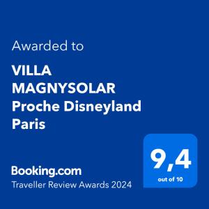 VILLA MAGNYSOLAR Proche Disneyland Paris tesisinde sergilenen bir sertifika, ödül, işaret veya başka bir belge