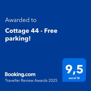 Cottage 44 - Free parking! في زاندفورت: لقطه شاشة هاتف مع النص تم منحي موقف مجاني للغضروف