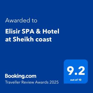 Sertifikāts, apbalvojums, norāde vai cits dokuments, kas ir izstādīts apskatei naktsmītnē Elisir SPA & Hotel at Sheikh coast