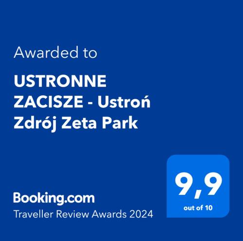 Сертифікат, нагорода, вивіска або інший документ, виставлений в USTRONNE ZACISZE - Ustroń Zdrój Zeta Park