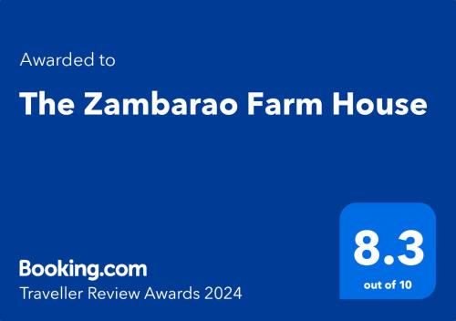 Сертификат, награда, вывеска или другой документ, выставленный в The Zambarao Farm House