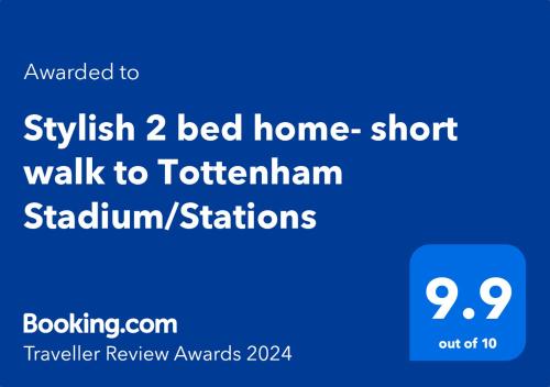 Sertifikāts, apbalvojums, norāde vai cits dokuments, kas ir izstādīts apskatei naktsmītnē Stylish 2 bed home- short walk to Tottenham Stadium/Stations