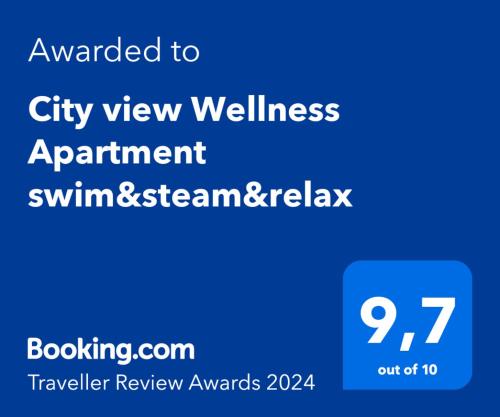 Sertifikatas, apdovanojimas, ženklas ar kitas apgyvendinimo įstaigoje City view Wellness Apartment swim&steam&relax matomas dokumentas