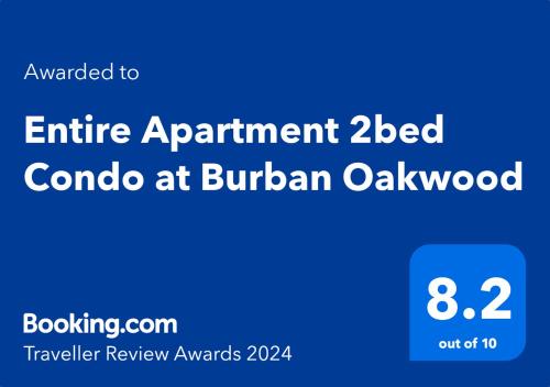 Сертификат, награда, табела или друг документ на показ в Entire Apartment 2bed Condo at Burban Oakwood