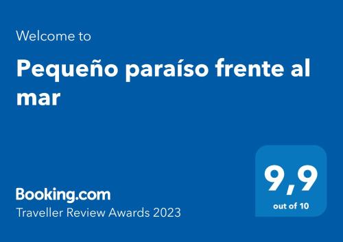 Un certificat, premiu, logo sau alt document afișat la Pequeño paraíso frente al mar Playa Chica