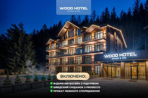 Wood Hotel Resort & SPA